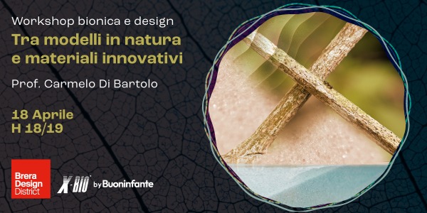 Fuori Salone 2024 – X-BIO by Buoninfante presenta il workshop su Bionica e Design con Carmelo Di Bartolo